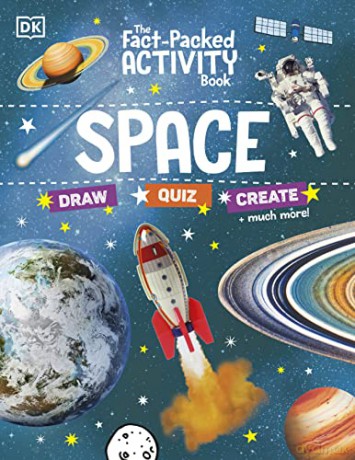 The Fact-Packed Activity Book: Space: With More Than 50 Activities, Puzzles, and More! - Dk [KSIĄŻKA]