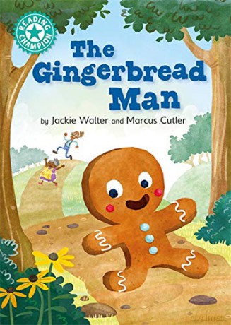 The Gingerbread Man: Independent Reading Turquoise 7 - Jackie Walter [KSIĄŻKA]