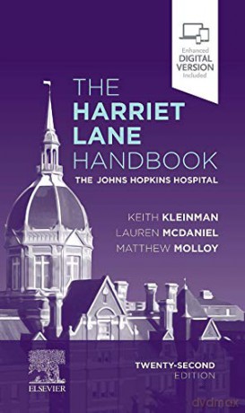 The Harriet Lane Handbook: The Johns Hopkins Hospital - The Johns Hopkins Ho [KSIĄŻKA]