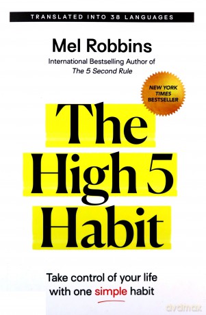 The High 5 Habit: Take Control of Your Life with One Simple Habit - Mel Robbins [KSIĄŻKA]