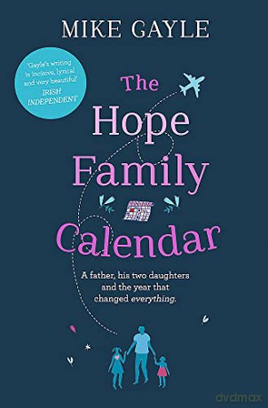 The Hope Family Calendar - Mike Gayle [KSIĄŻKA]