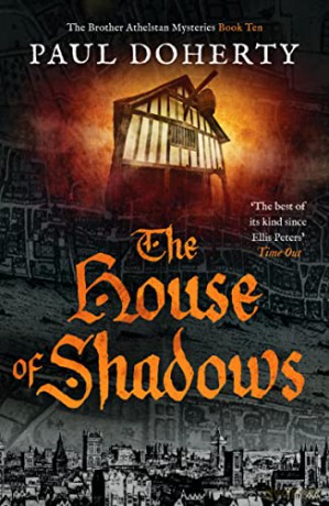The House of Shadows: 10 - Paul Doherty [KSIĄŻKA]
