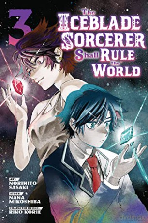 The Iceblade Sorcerer Shall Rule the World 3 - Norihito Sasaki [KSIĄŻKA]