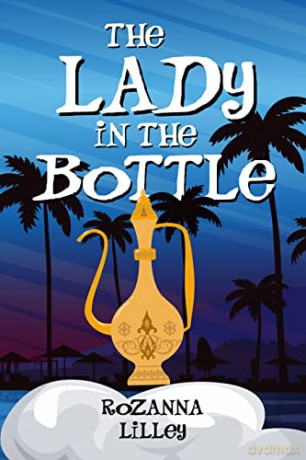 The Lady In The Bottle - Rozanna Lilley [KSIĄŻKA]