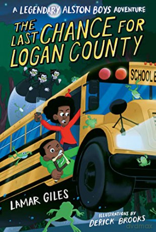 The Last Chance for Logan County - Lamar Giles [KSIĄŻKA]