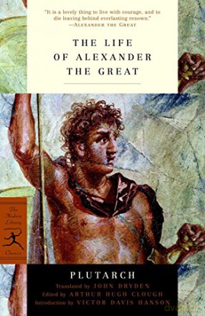 The Life of Alexander the Great - Plutarch, [KSIĄŻKA]