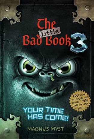 The Little Bad Book #3: Your Time Has Come - Magnus Myst [KSIĄŻKA]