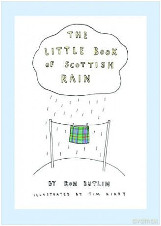 The Little Book of Scottish Rain - Ron Butlin [KSIĄŻKA]