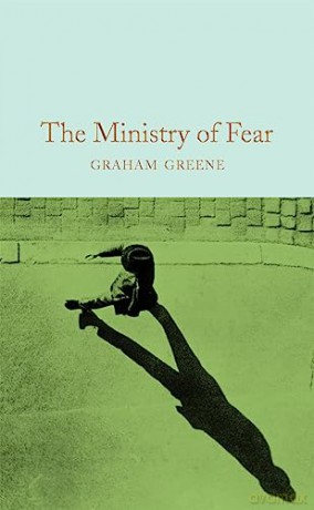 The Ministry of Fear: Graham Greene - Graham Greene [KSIĄŻKA]