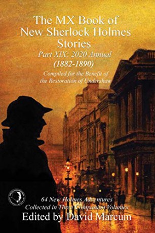 The MX Book of New Sherlock Holmes Stories Part XIX: 2020 Annual - David Marcum [KSIĄŻKA]