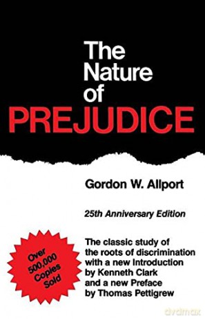 The Nature Of Prejudice: 25th Anniversary Edition - Gordon W. Allport [KSIĄŻKA]