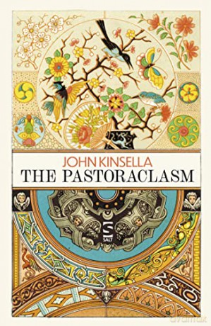 The Pastoraclasm - John Kinsella [KSIĄŻKA]