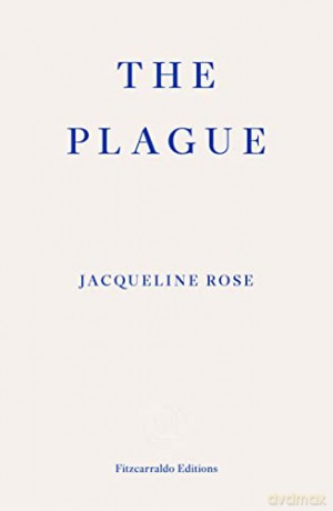 The Plague - Jacqueline Rose [KSIĄŻKA]