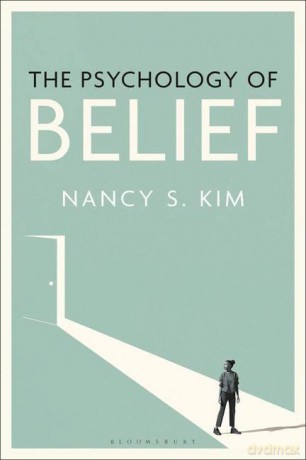 The Psychology of Belief - Nancy Kim [KSIĄŻKA]