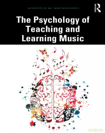 The Psychology of Teaching and Learning Music - Edward R. Mcclellan [KSIĄŻKA]