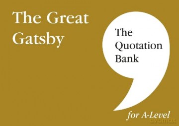 The Quotation Bank: The Great Gatsby A-Level Revision and Study Guide for English Literature - Davina Canham [KSIĄŻKA]