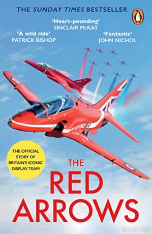 The Red Arrows: The Sunday Times Bestseller - David Montenegro [KSIĄŻKA]