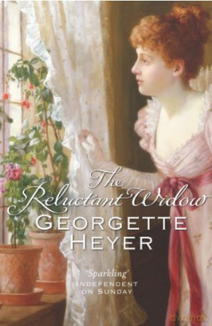 The Reluctant Widow: Gossip, scandal and an unforgettable Regency romance - Georgette Heyer [KSIĄŻKA]