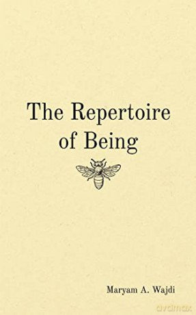 The Repertoire of Being - Maryam A. Wajdi [KSIĄŻKA]