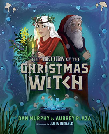 The Return of the Christmas Witch - Aubrey Plaza [KSIĄŻKA]