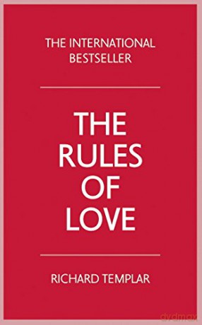 The Rules of Love - Richard Templar [KSIĄŻKA]