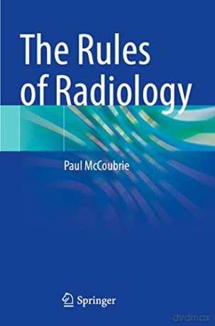 The Rules of Radiology - Paul Mccoubrie [KSIĄŻKA]