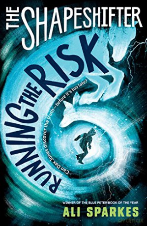 The Shapeshifter 2: Running the Risk - Ali Sparkes [KSIĄŻKA]