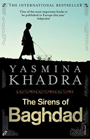 The Sirens of Baghdad - Yasmina Khadra [KSIĄŻKA]