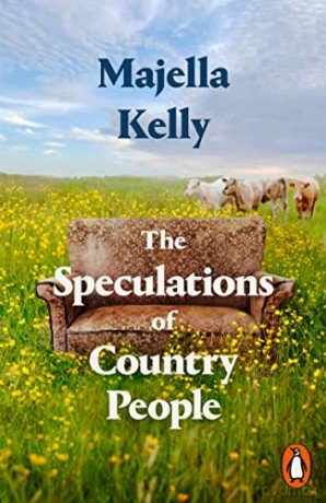 The Speculations of Country People - Majella Kelly [KSIĄŻKA]