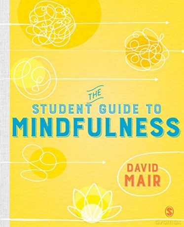The Student Guide to Mindfulness - Mair [KSIĄŻKA]