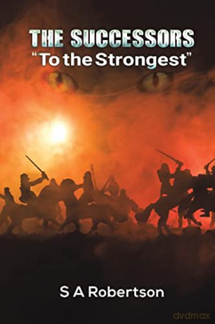 The Successors "To the Strongest" - S A Robertson [KSIĄŻKA]