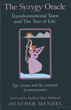 The Syzygy Oracle - Transformational Tarot and The Tree of Life: Ego, essence and the evolution of consciousness - Heather Mendel [KSIĄŻKA]