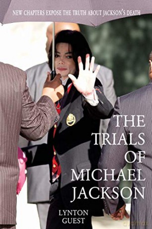 The Trials of Michael Jackson - Lynton Guest [KSIĄŻKA]