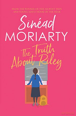 The Truth About Riley - Sinead Moriarty [KSIĄŻKA]