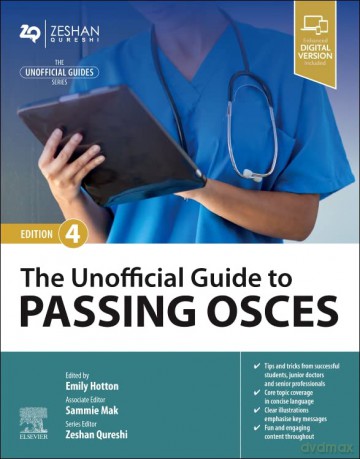 The Unofficial Guide to Passing OSCEs - Zeshan Qureshi [KSIĄŻKA]