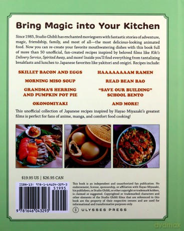The Unofficial Studio Ghibli Cookbook: 50 Delicious Recipes Inspired by Your Favorite Japanese Animated Films - Jessica Yun [KSIĄŻKA]