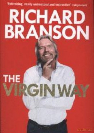 The Virgin Way: How to Listen, Learn, Laugh and Lead - Richard Branson [KSIĄŻKA]