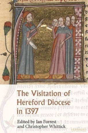 The Visitation of Hereford Diocese in 1397: 111 [KSIĄŻKA]