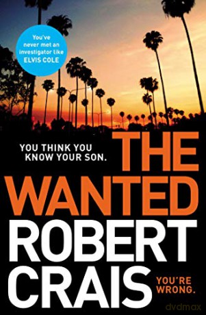 The Wanted - Robert Crais [KSIĄŻKA]