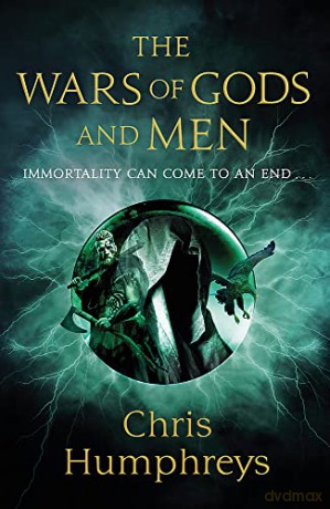 The Wars of Gods and Men - Chris Humphreys [KSIĄŻKA]