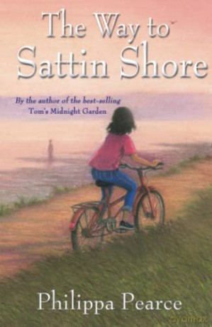 The Way to Sattin Shore - Philippa Pearce [KSIĄŻKA]