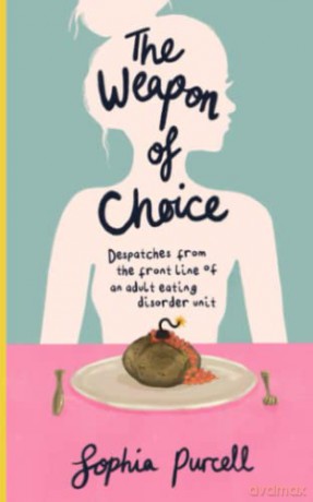 The Weapon Of Choice - Sophia Purcell [KSIĄŻKA]