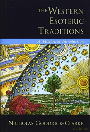 The Western Esoteric Traditions: A Historical Introduction - Unknown [KSIĄŻKA]
