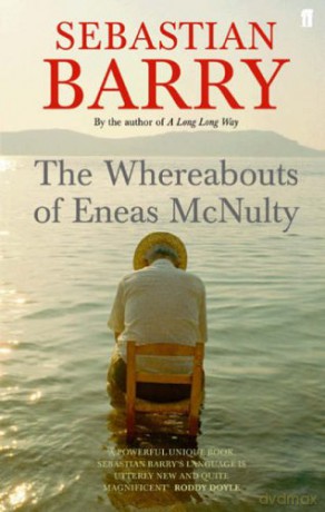 The Whereabouts of Eneas McNulty - Sebastian Barry [KSIĄŻKA]