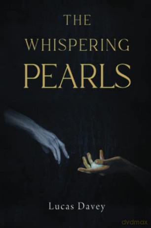 The Whispering Pearls - Lucas Davey [KSIĄŻKA]