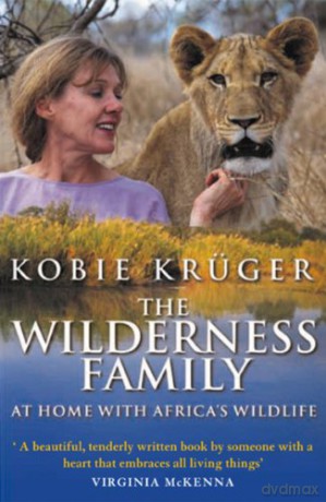 The Wilderness Family - Kobie Kruger [KSIĄŻKA]