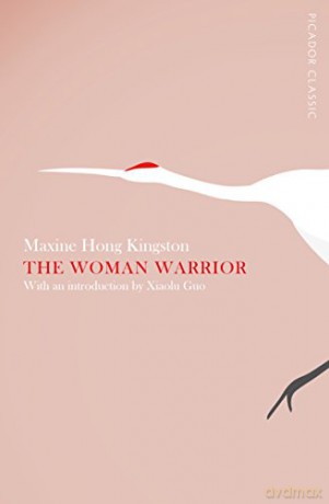 The Woman Warrior - Maxine H Kingston [KSIĄŻKA]