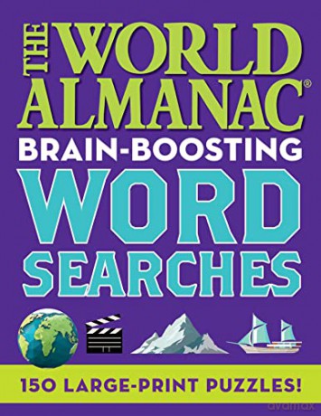 The World Almanac Brain-Boosting Word Searches: 150 Large-Print Puzzles! - World Almanac [KSIĄŻKA]