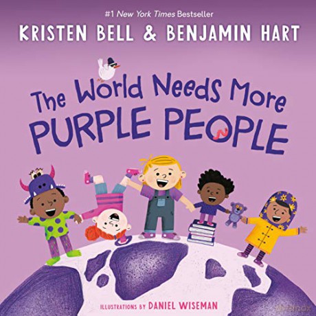 The World Needs More Purple People - Kristen Bell [KSIĄŻKA]