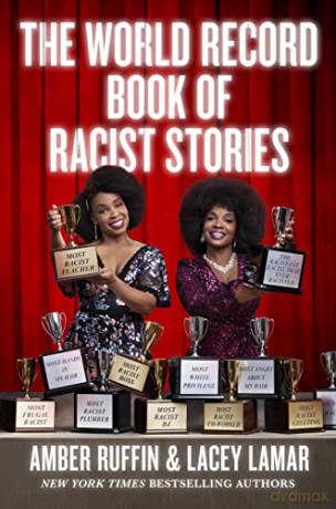 The World Record Book of Racist Stories - Lacey Lamar [KSIĄŻKA]